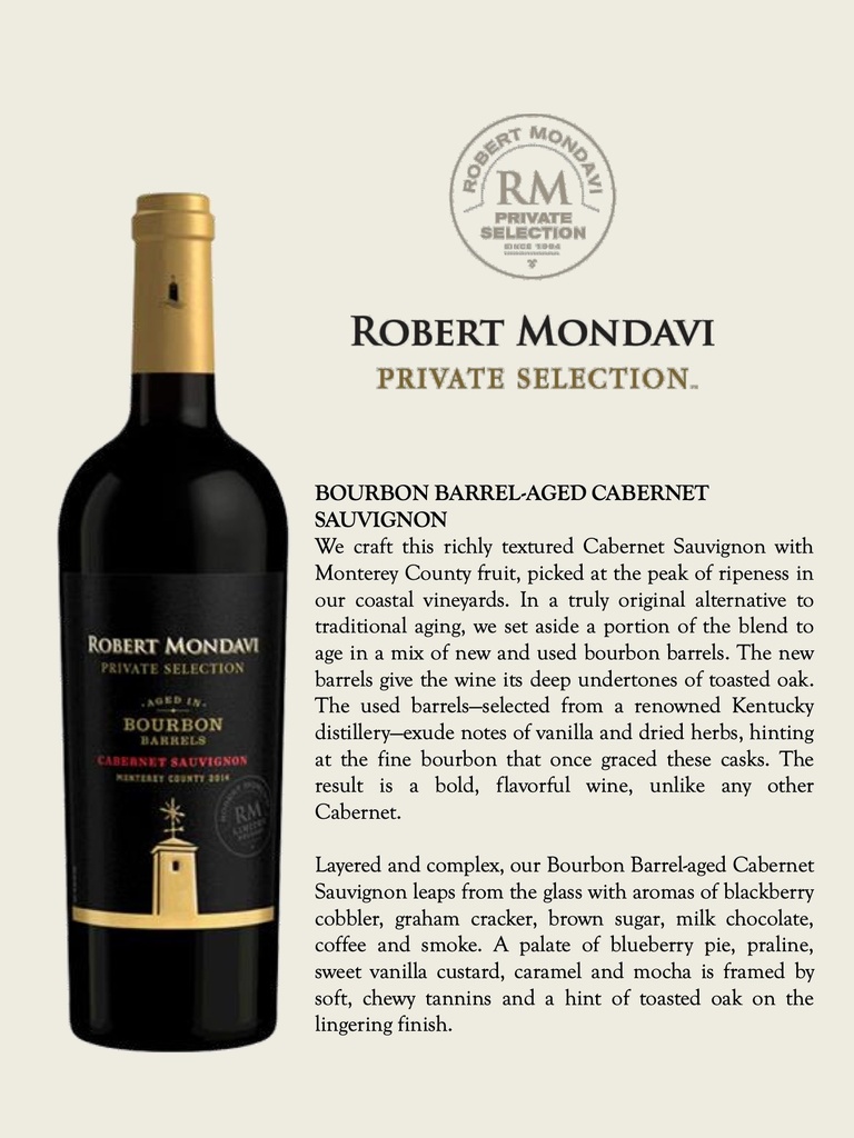 Bourbon Barrels Cabernet P.S., Robert Mondavi Private Selection 